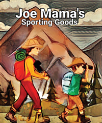 Joe Mama’s Sporting Goods